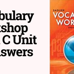 Vocab workshop level c unit 2