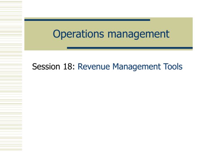 Operations management converts resources into goods and services.