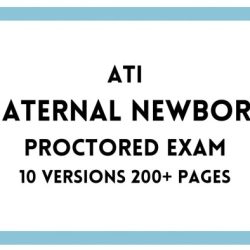 How to pass ati maternal newborn proctored exam